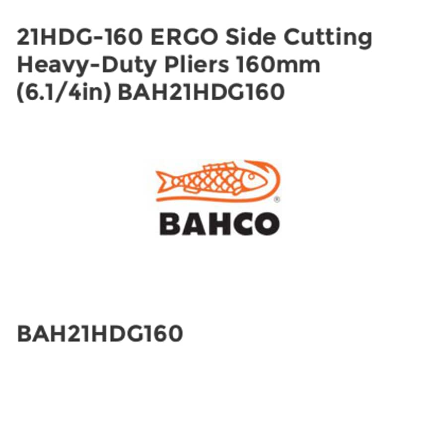 21HDG-160 ERGO Side Cutting Heavy-Duty Pliers 160mm (6.1/4in) BAH21HDG160