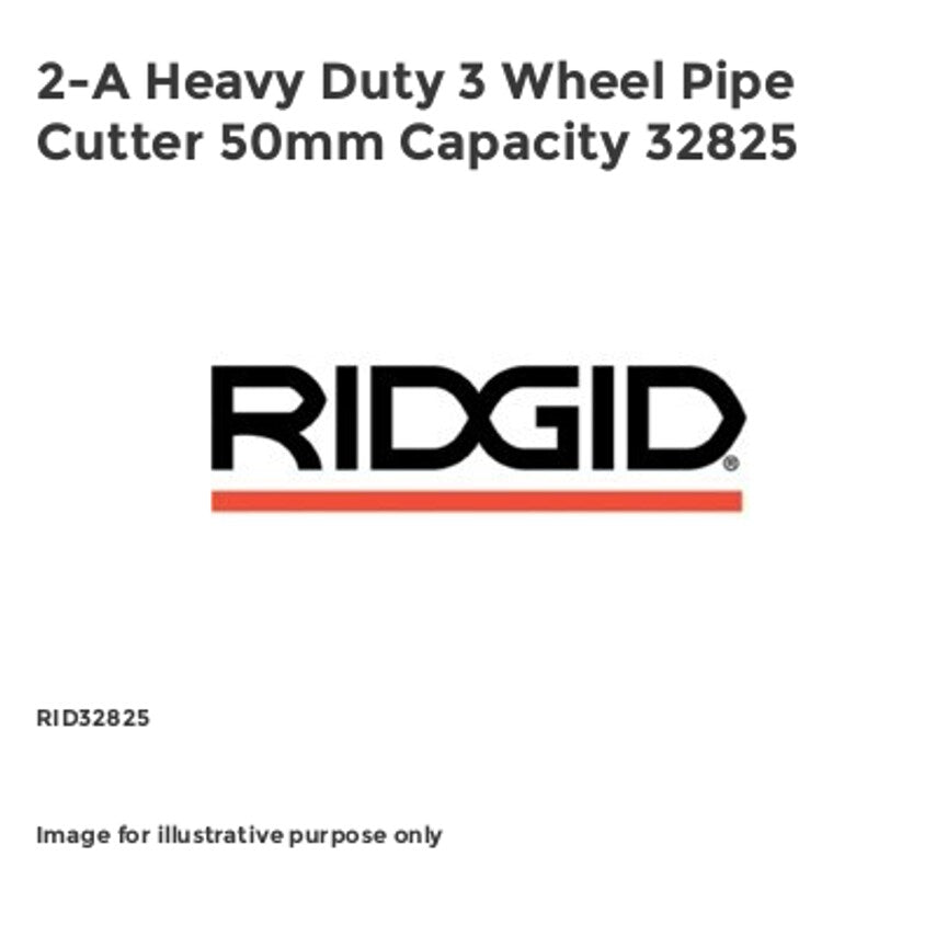 2-A Heavy Duty 3 Wheel Pipe Cutter 50mm Capacity 32825
