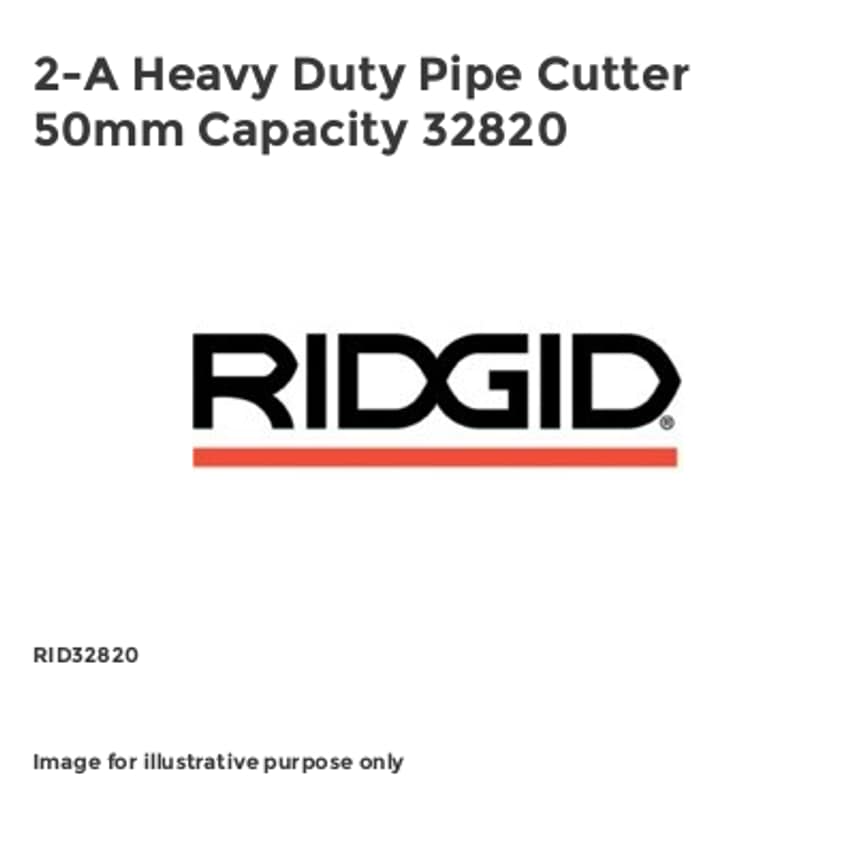 2-A Heavy Duty Pipe Cutter 50mm Capacity 32820 RID32820
