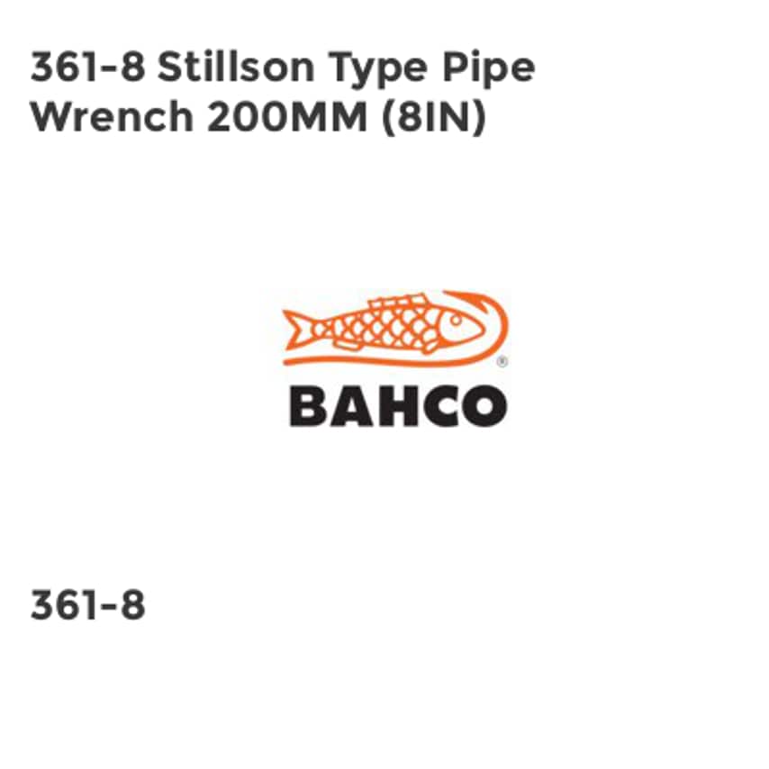 361-8 Stillson Type Pipe Wrench 200mm (8in) BAH3618