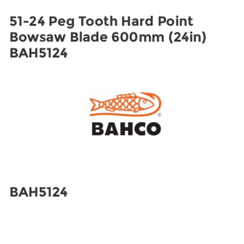 51-24 Peg Tooth Hard Point Bowsaw Blade 600mm (24in) BAH5124