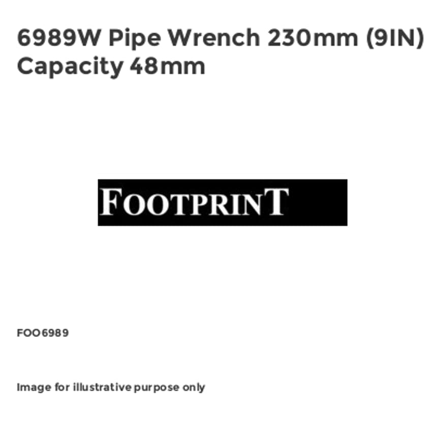 6989W Pipe Wrench 230mm (9IN) Capacity 48mm FOO6989