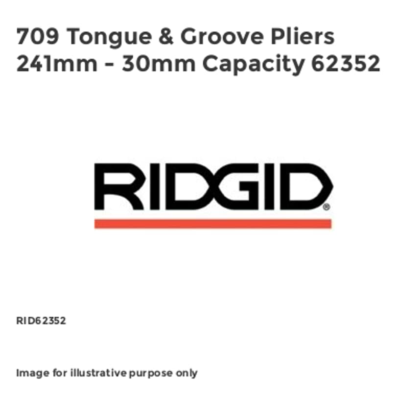 709 Tongue & Groove Pliers 241mm - 30mm Capacity 62352 RID62352