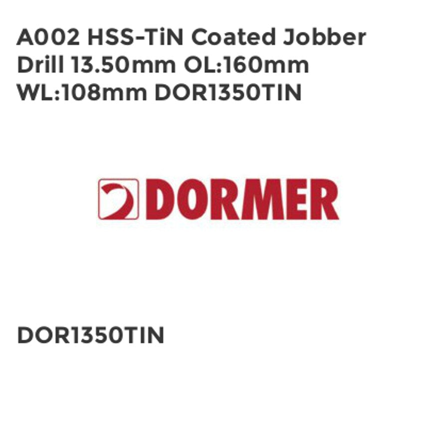 A002 HSS-TiN Coated Jobber Drill 13.50mm OL160mm WL108mm DOR1350TIN