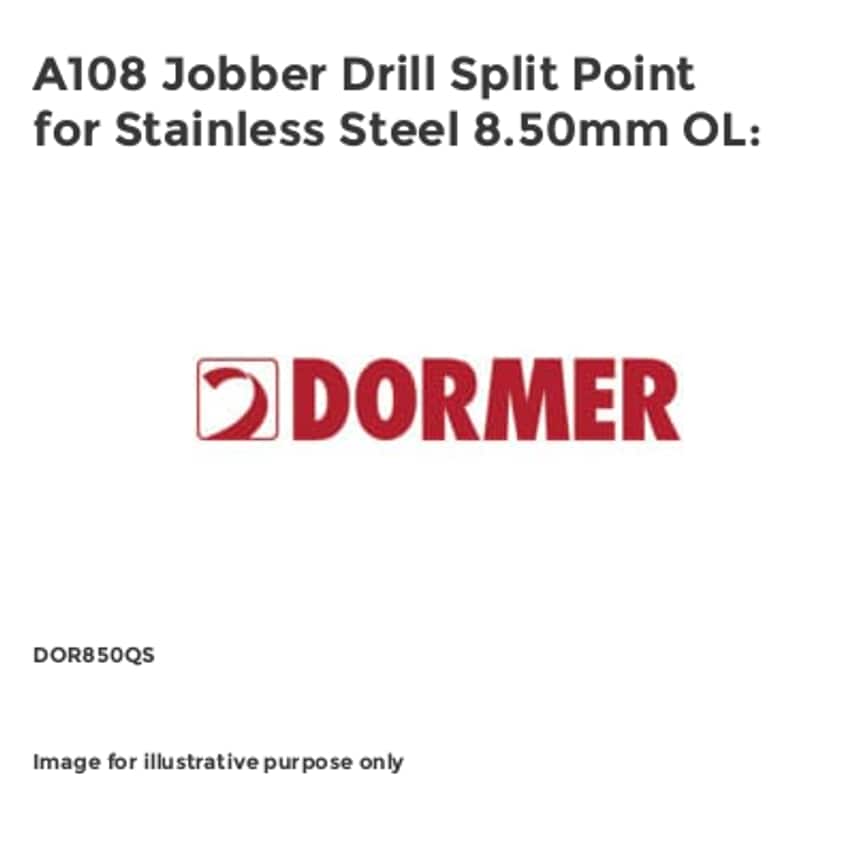 A108 Jobber Drill Split Point for Stainless Steel 8.50mm OL: DOR850QS