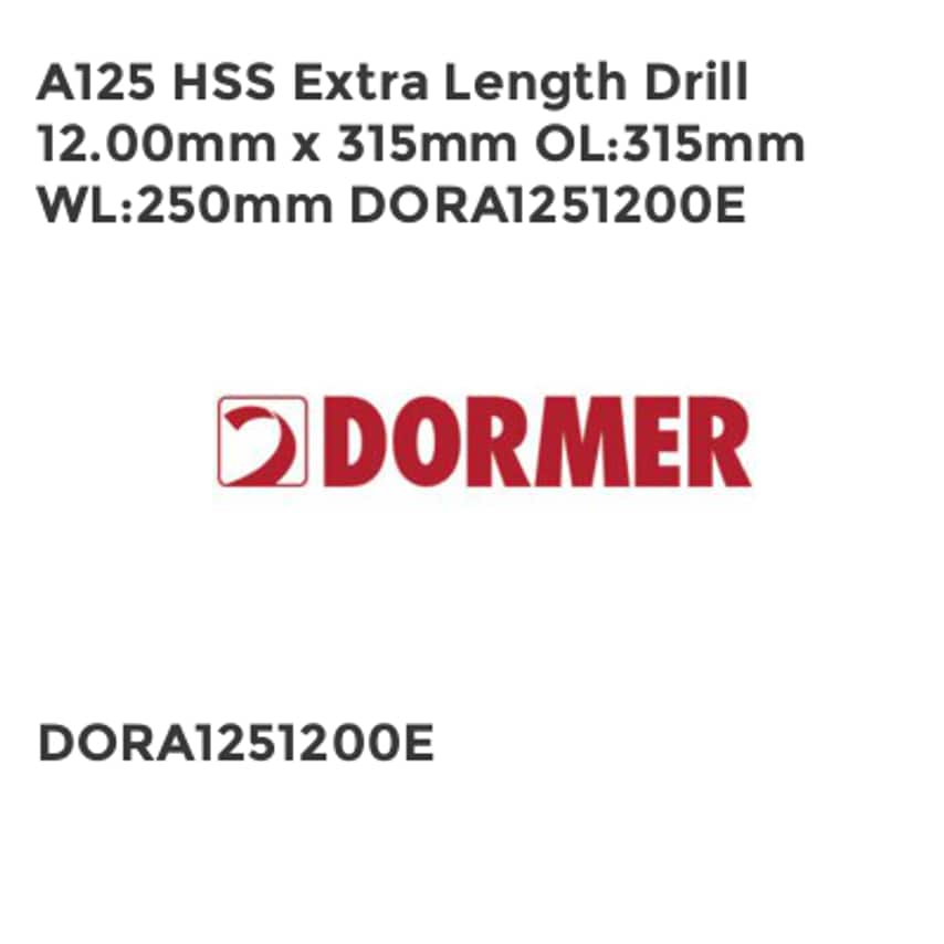 A125 HSS Extra Length Drill 12.00mm x 315mm OL315mm WL250mm DORA1251200E