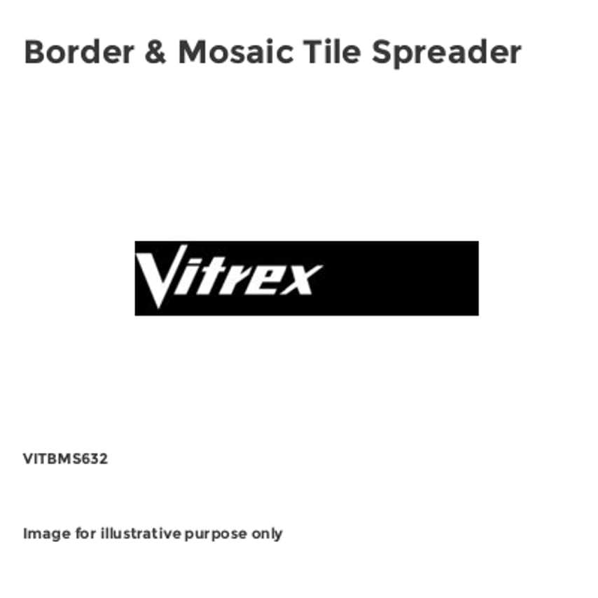 Border & Mosaic Tile Spreader VITBMS632