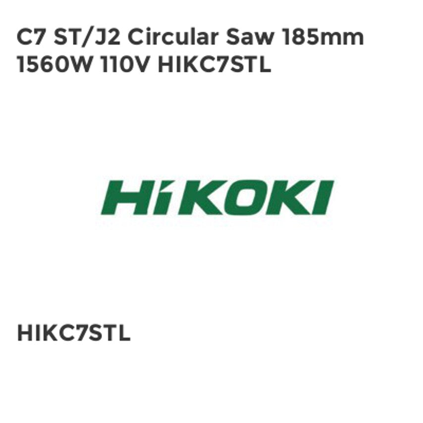 C7 ST/J2 Circular Saw 185mm 1560W 110V HIKC7STL