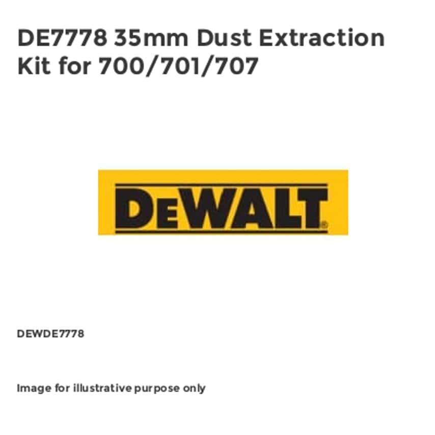 DE7778 35mm Dust Extraction Kit for 700/701/707