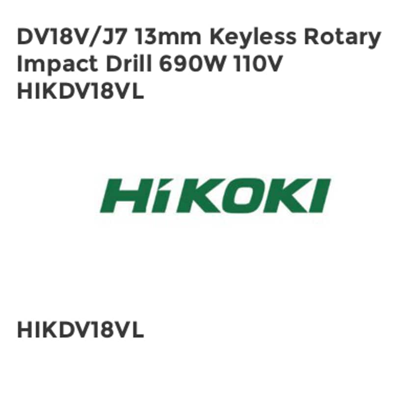 DV18V/J7 13mm Keyless Rotary Impact Drill 690W 110V HIKDV18VL
