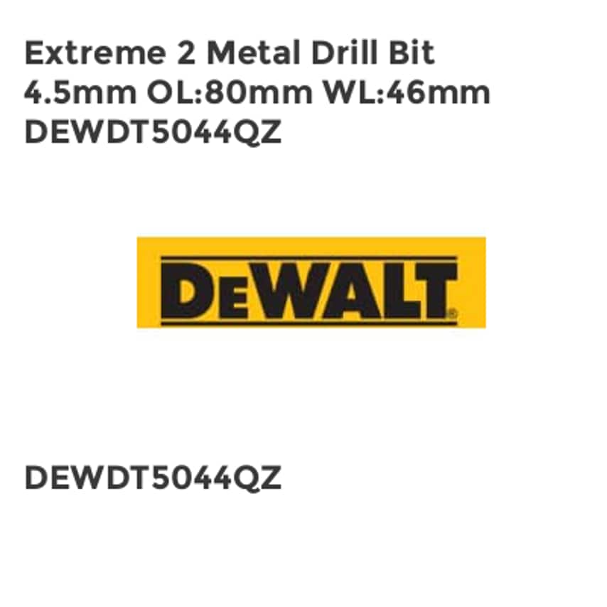 Extreme 2 Metal Drill Bit 4.5mm OL80mm WL46mm DEWDT5044QZ