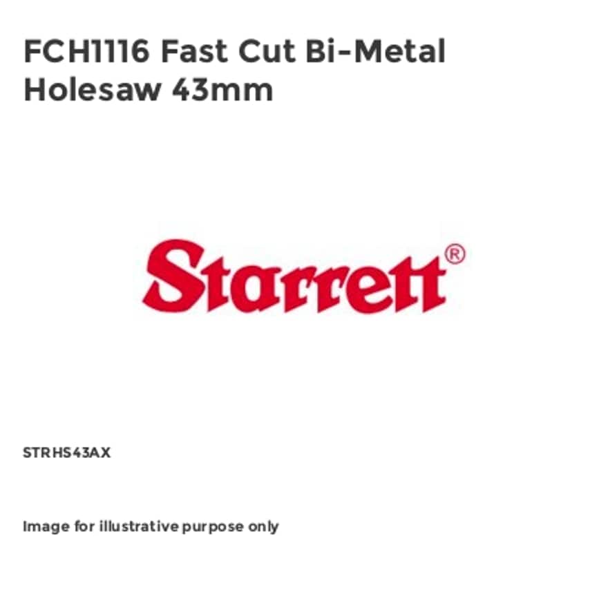 FCH1116 Fast Cut Bi-Metal Holesaw 43mm STRHS43AX