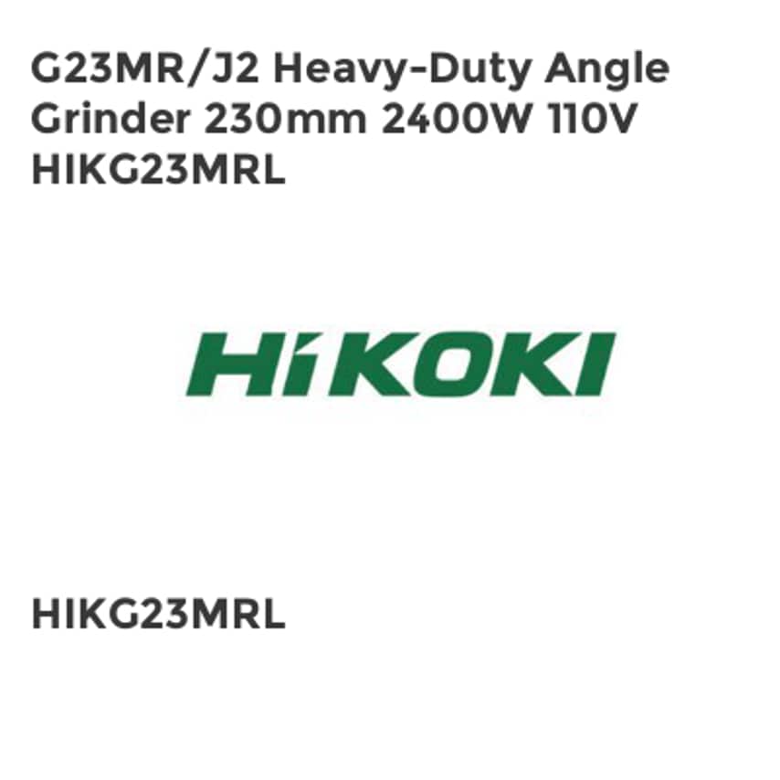 G23MR/J2 Heavy-Duty Angle Grinder 230mm 2400W 110V HIKG23MRL