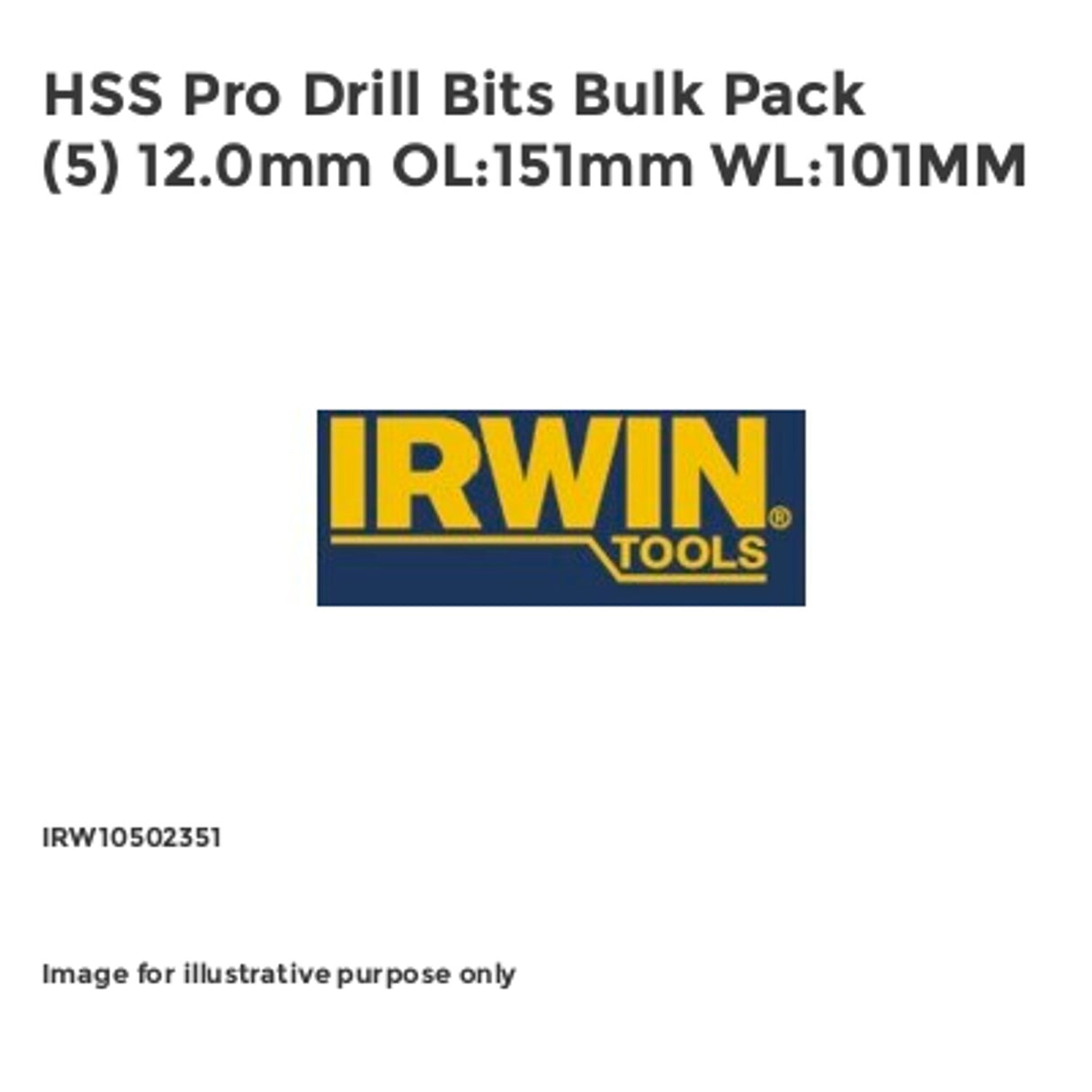 HSS Pro Drill Bits Pack of 5 12.0mm OL:151mm WL:101MM IRW10502351