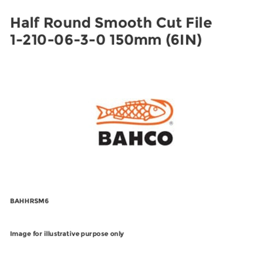 Half Round Smooth Cut File 1-210-06-3-0 150mm (6IN) BAHHRSM6