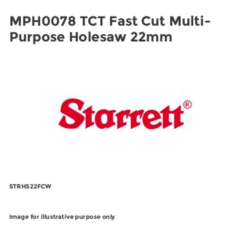 MPH0078 TCT Fast Cut Multi-Purpose Holesaw 22mm STRHS22FCW