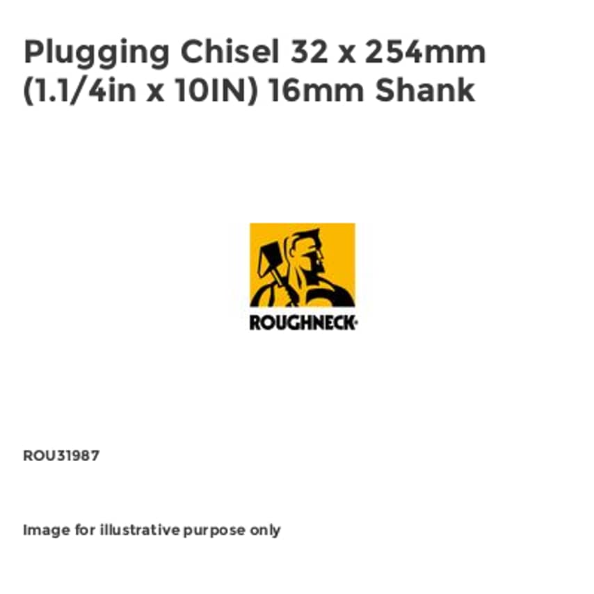 Plugging Chisel 32 x 254mm (1.1/4in x 10IN) 16mm Shank