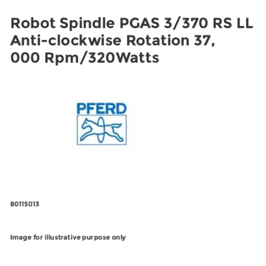 Robot Spindle PGAS 3/370 RS LL Anti-clockwise Rotation 37, 000 Rpm/320Watts