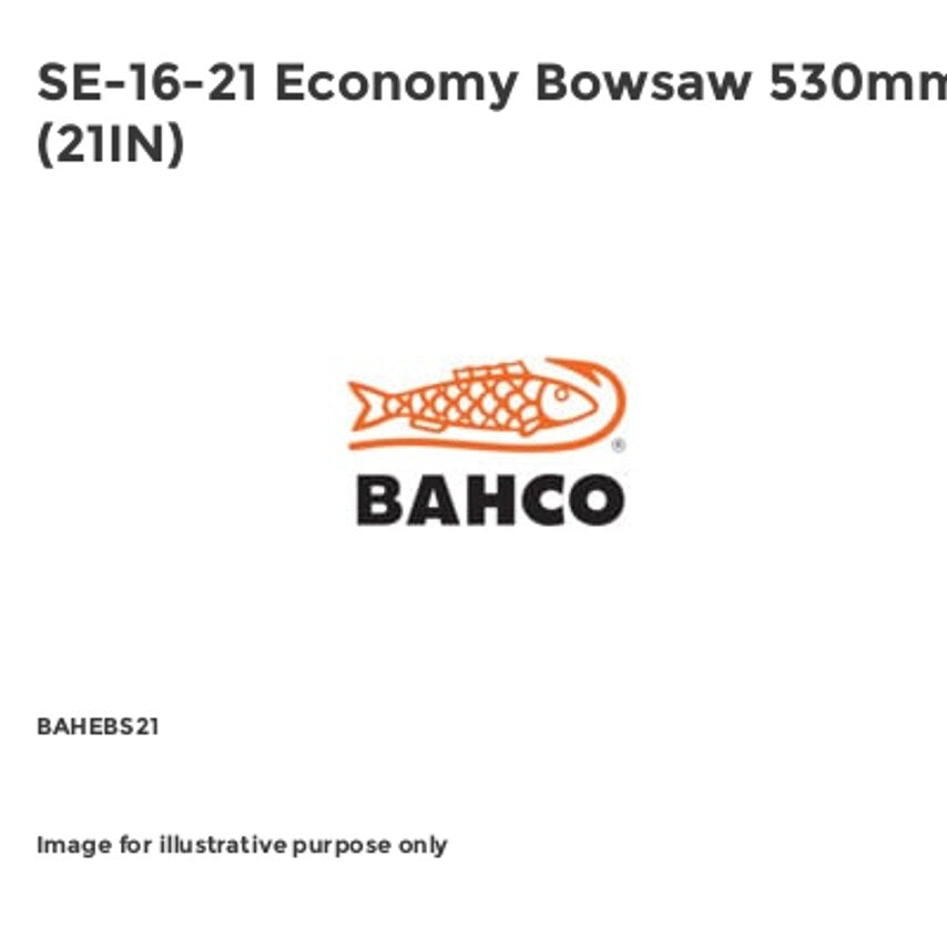 SE-16-21 Economy Bowsaw 530mm (21IN)