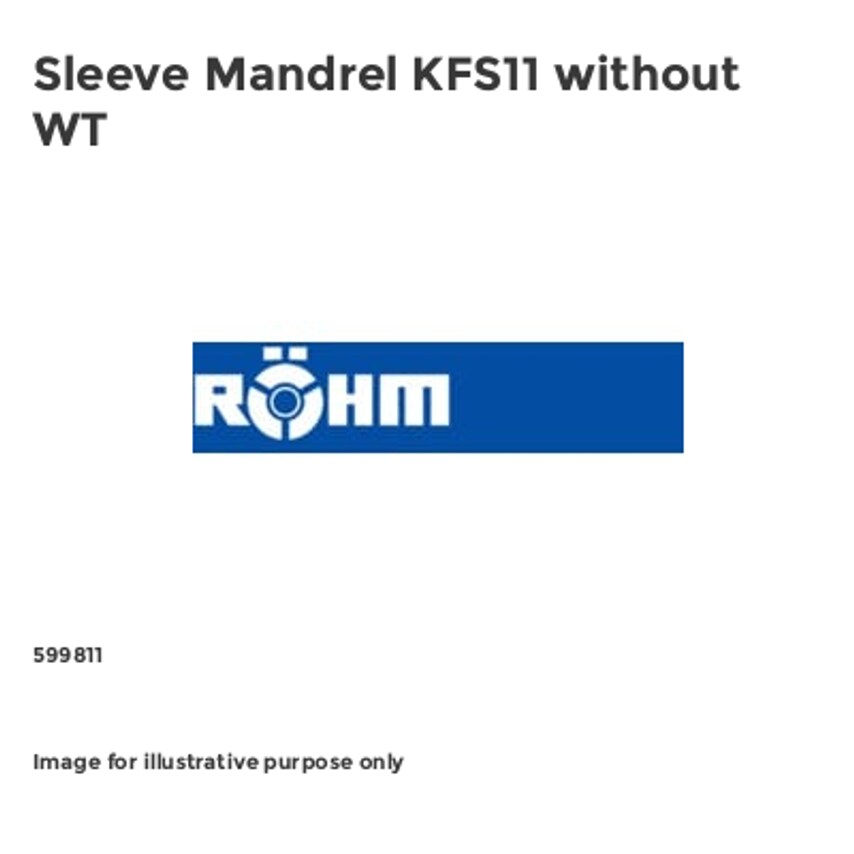 Sleeve Mandrel KFS11 without WT
