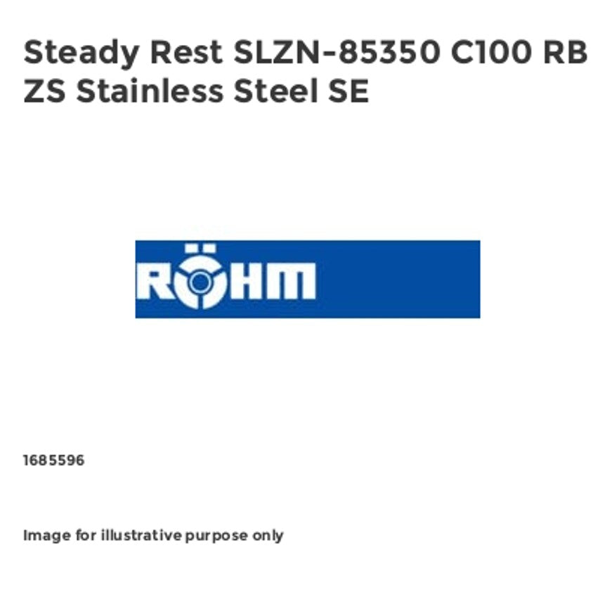 Steady Rest SLZN-85350 C100 RB ZS Stainless Steel SE