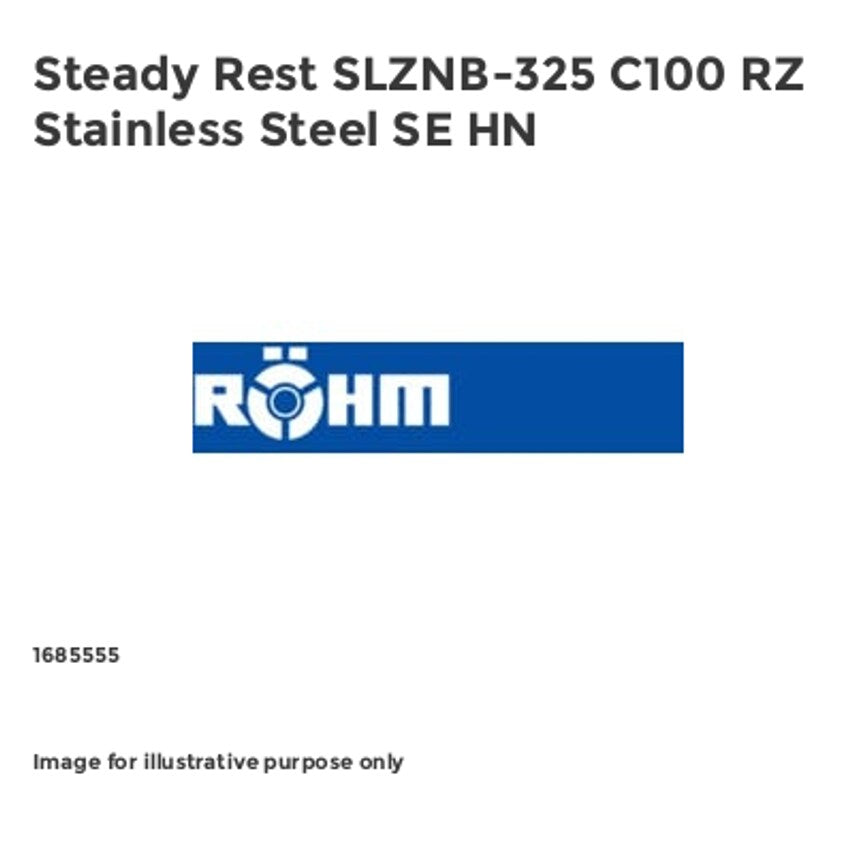 Steady Rest SLZNB-325 C100 RZ Stainless Steel SE HN