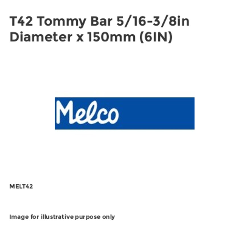T42 Tommy Bar 5/16-3/8in Diameter x 150mm (6IN) MELT42